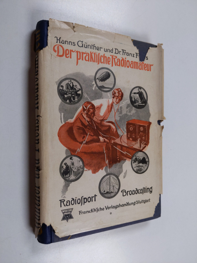 Hanns Gunther : Der praktische Radioamateur : das A.B.C. ...
