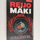 Reijo Mäki : Kolmijalkainen mies - pikkukuva 1