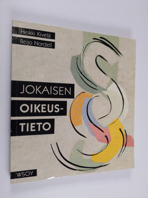 Heikki Kivelä : Jokaisen oikeustieto