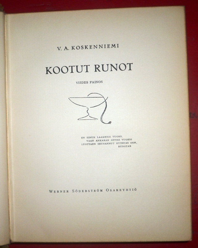 V. A. Koskenniemi : Kootut runot  1928