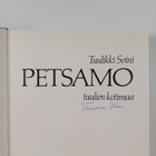 Tuulikki Soini : Petsamo : Tuulien kotimaa (signeerattu) - pikkukuva 3