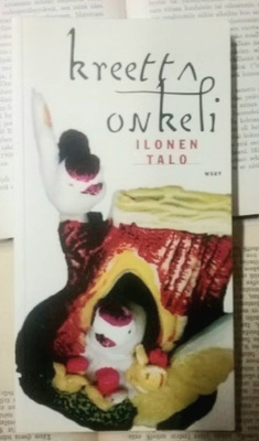 Kreetta Onkeli - Ilonen talo (nid.)