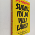 Esko Seppänen : Suomi, itä ja villi länsi eli Mitä Tallin... - pikkukuva 1