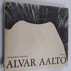 Leonardo Mosso : Alvar Aalto : teokset 1918-1967 - pikkukuva 1