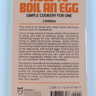 Jan Arkless : How to Boil an Egg - Simple Cookery for One - pikkukuva 2