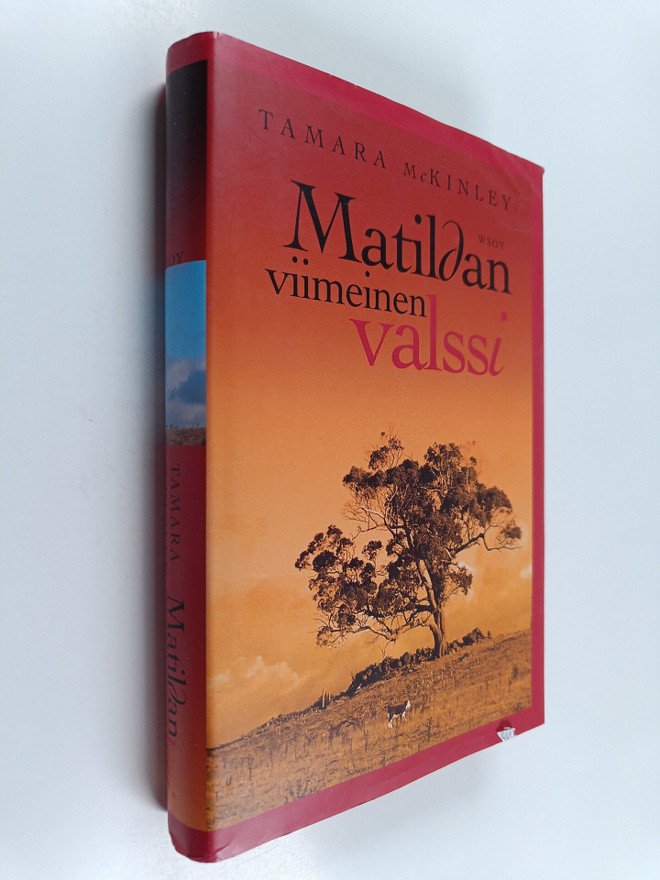Tamara McKinley : Matildan viimeinen valssi