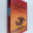 Tamara McKinley : Matildan viimeinen valssi - pikkukuva 1