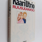 Kaari Utrio : Ruusulaakso - pikkukuva 1