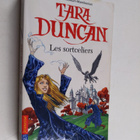 Sophie Audouin-Mamikonian : Tara Duncan Les Sortceliers - pikkukuva 1