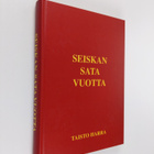 Taisto Harra : Seiskan sata vuotta : 1896-1996 - pikkukuva 1