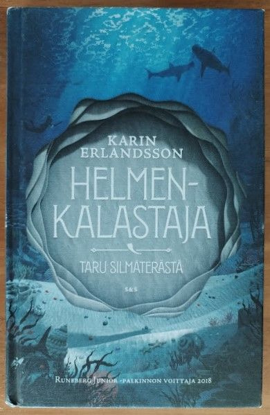 Karin Erlandsson: Helmenkalastaja