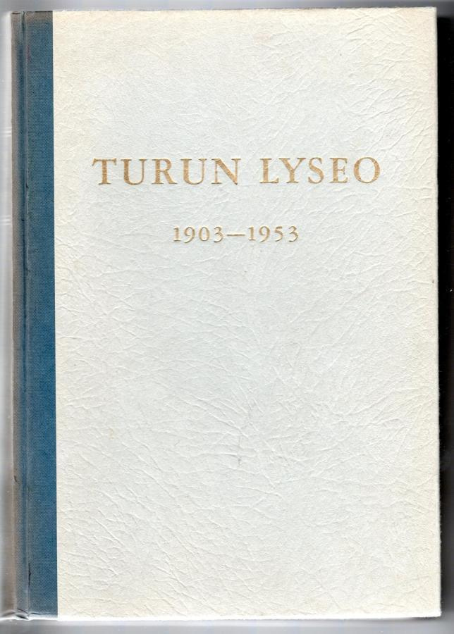 Ilmo Impivaara : Turun lyseo, Matrikkeli 1903-1953