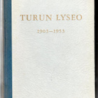 Ilmo Impivaara : Turun lyseo, Matrikkeli 1903-1953 - pikkukuva 1