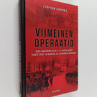 Stephen Harding : Viimeinen operaatio : kun amerikkalaise... - pikkukuva 1