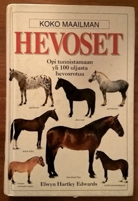 Elwyn Hartley Edwards: Koko maailman hevoset