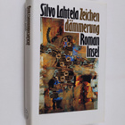 Silvo Lahtela : Zeichendämmerung : Roman - pikkukuva 1