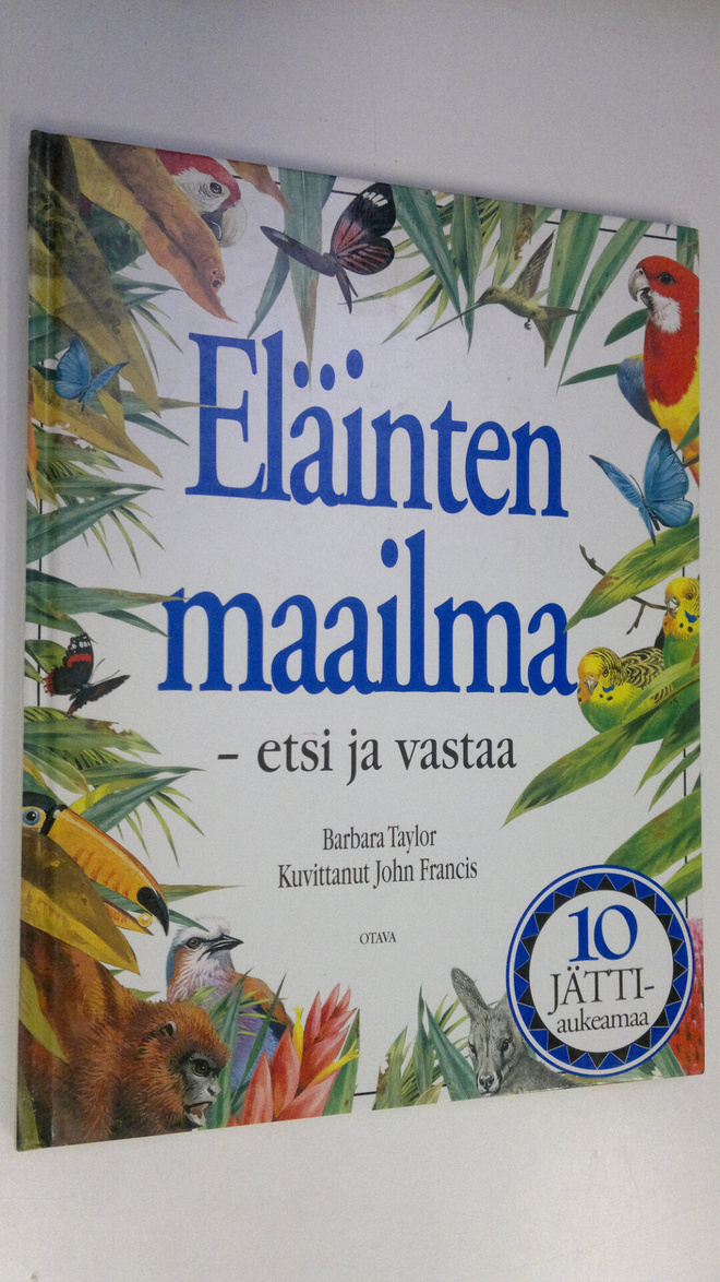 Barbara Taylor : Eläinten maailma : etsi ja vastaa