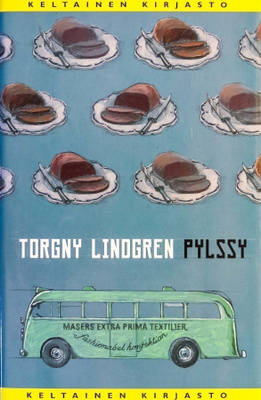Torgny Lindgren : Pylssy
