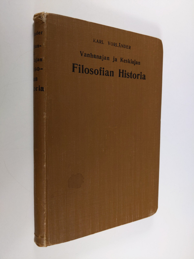 Karl Vorländer : Vanhan ajan ja keskiajan filosofian hist...