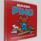 Kenneth Andersson : Byggare Pino - pikkukuva 1