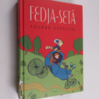 Eduard Uspenski : Fedja-setä : Fedja-setä, kissa ja koira... - pikkukuva 1