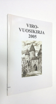 Jari P. Havia : Viro-vuosikirja 2005