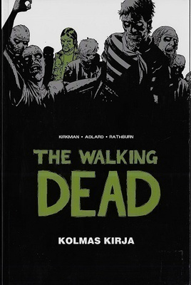 The Walking Dead kirja 3