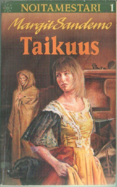 Noitamestari 1: Margit Sandemo: Taikuus (nide)