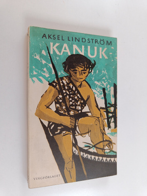 Aksel Lindström : Kanuk