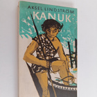 Aksel Lindström : Kanuk - pikkukuva 1