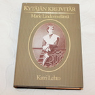 Katri Lehto - Kytäjän kreivitär Marie Lindenin elämä - pikkukuva 2