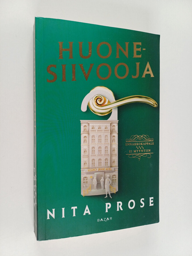 Nita Prose : Huonesiivooja (näytekappale)