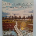 Ei elämä helpolla päästä - Asko Kariluoto 1.p (sid.) - pikkukuva 1