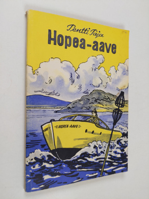 Pentti Paja : Hopea-aave