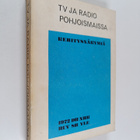 TV ja radio Pohjoismaissa : kehitysnäkymiä - pikkukuva 1
