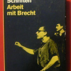 Manfred Wekwerth : Schriften  Arbeit mit Brecht  1973 1.p. - pikkukuva 1