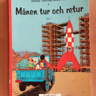 Månen tur och retur Herge Tintins Äventyr - pikkukuva 1
