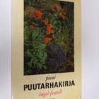 Ingel Fontell : Pieni puutarhakirja - pikkukuva 1