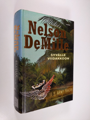 Nelson DeMille : Syvälle viidakkoon
