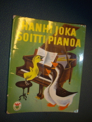 Hanhi joka soitti pianoa (Lasten Ihmemaa 1956) Sis.postikulu