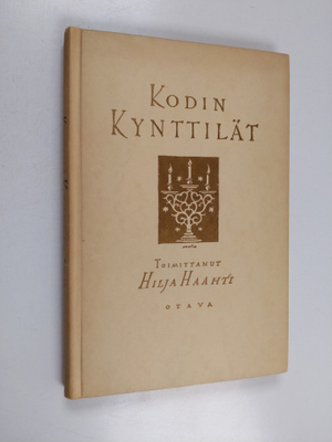 Hilja (toim.) Haahti : Kodin kynttilät VI