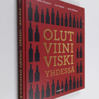 Santtu Korpinen : Olut, viini, viski yhdessä - pikkukuva 1