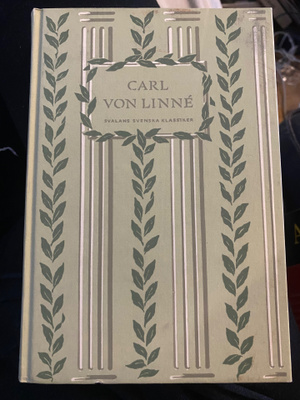 Carl von Lnné (Svalans svenska klassiker)