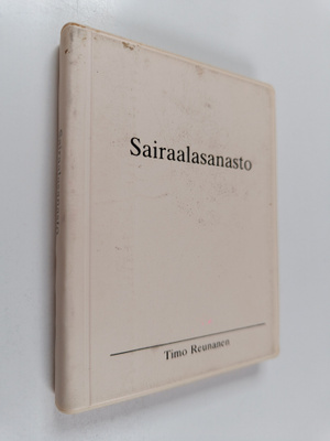Timo Reunanen : Sairaalasanasto
