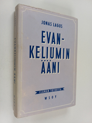 Jonas Lagus : Evankeliumin ääni