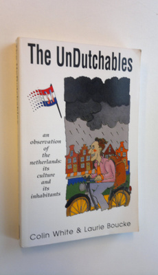 Colin White : The UnDutchables - an observation of the Ne...