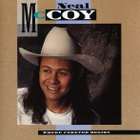 Neal McCoy • Where Forever Begins CD - pikkukuva 1