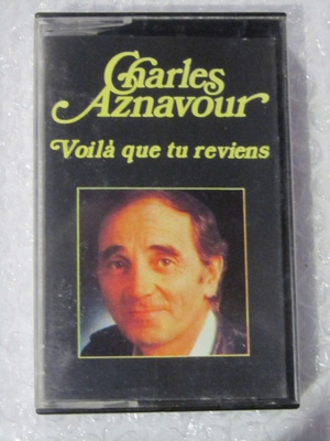 Charles Aznavour • Voilà Que Tu Reviens C-Kasetti