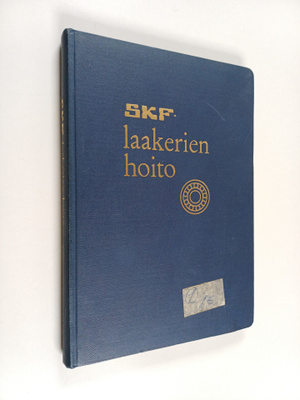 SKF-laakerien hoito : käsikirja asentajille