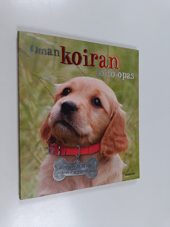 Honor Head : Oman koiran hoito-opas : hyödyllistä tietoa ...